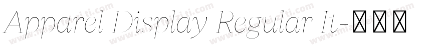 Apparel Display Regular It字体转换